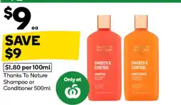 Woolworths Thanks To Nature Shampoo or Conditioner offer