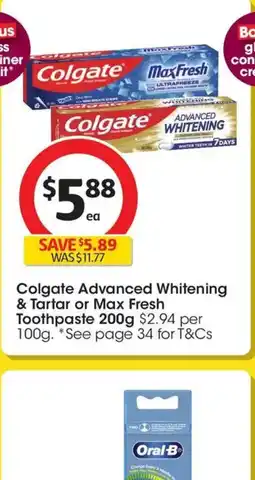 Coles Colgate Advanced Whitening & Tartar or Max Fresh Toothpaste offer