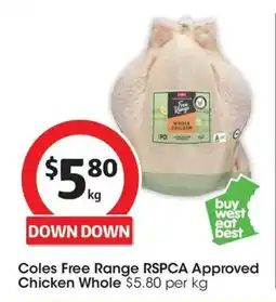 Coles Coles free range rspca approved chicken whole offer