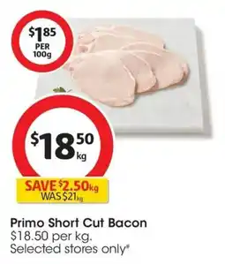 Coles Primo Short Cut Bacon offer