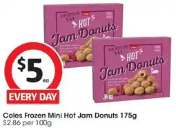 Coles Coles Frozen Mini Hot Jam Donuts offer