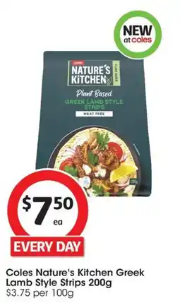 Coles Coles Nature's Kitchen Greek Lamb Style Strips offer