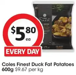 Coles Coles Finest Duck Fat Potatoes offer