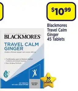 Star Discount Chemist Blackmores travel calm ginger 45 tablets offer