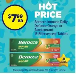 Star Discount Chemist Berocca Immune Daily Defence Orange or Blackcurrant 15 Effervescent Tablets offer