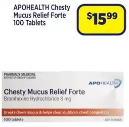 Star Discount Chemist APOHEALTH Chesty Mucus Relief Forte 100 Tablets offer