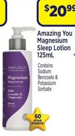 Star Discount Chemist Amazing You Magnesium Sleep Lotion offer