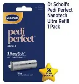 Star Discount Chemist Dr. Scholl's Pedi Perfect Nanotech Ultra Refill 1 Pack offer