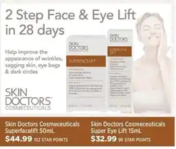 Star Discount Chemist Skin Doctors Cosmeceuticals Superfacelift offer