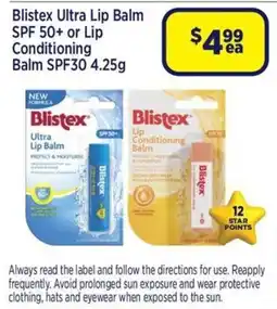 Star Discount Chemist Blistex Ultra Lip Balm SPF 50+ or Lip Conditioning Balm SPF30 offer
