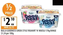 Supabarn Bulla goodness greek style yoghurt n muesli range offer