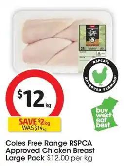 Coles Coles free range rspca approved chicken breast large pack offer