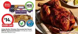 Coles Coles butter chicken flavoured hot roast rspca approved chicken offer