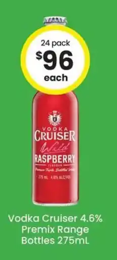 The Bottle O Vodka Cruiser 4.6% Premix Range Bottles offer
