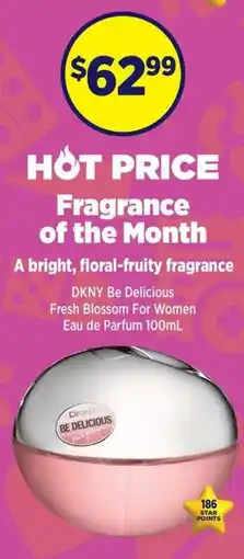 Star Discount Chemist DKNY Be Delicious Fresh Blossom For Women Eau de Parfum offer