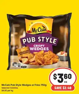 IGA McCain Pub Style Wedges or Fries offer