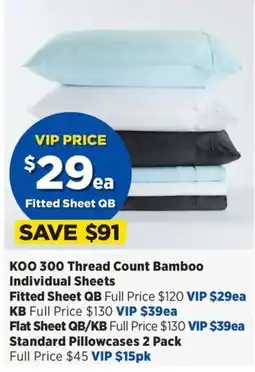 Spotlight KOO 300 Thread Count Bamboo Individual Sheets offer
