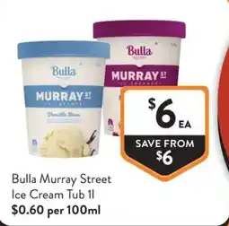 Foodworks Bulla Murray Street Ice Cream Tub offer