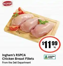 IGA Ingham's RSPCA Chicken Breast Fillets offer