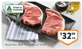 Foodworks Australian Beef Porterhouse Steak offer