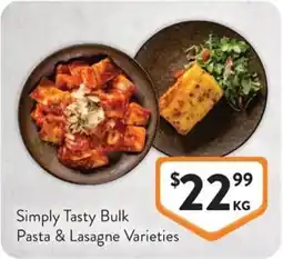 Foodworks Simply Tasty Bulk Pasta & Lasagne Varieties offer