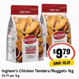 IGA Ingham's Chicken Tenders/Nuggets offer