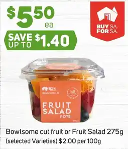 Foodland BowlSome cut fruit or Fruit Salad offer