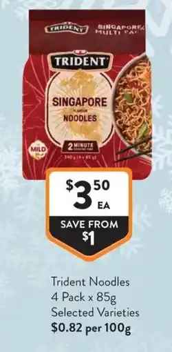 Foodworks Trident Noodles offer
