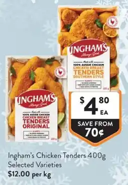 Foodworks Ingham's Chicken Tenders offer