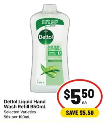 IGA Dettol Liquid Hand Wash Refill offer