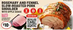 IGA Australian Pork Rosemary and Fennel Slow-Roasted Pork Shoulder with Apple Sauce offer