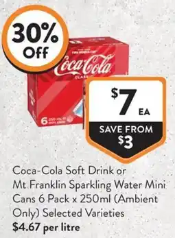 Foodworks Coca-Cola Soft Drink or Mt Franklin Sparkling Water Mini Cans offer