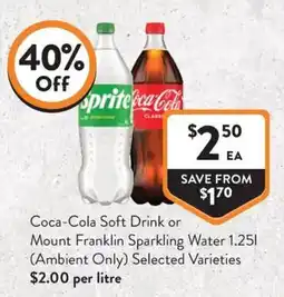Foodworks Coca-Cola Soft Drink or Mount Franklin Sparkling Water Selected Varieties offer
