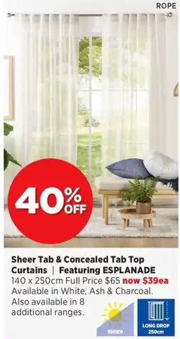 Spotlight Sheer Tab & Concealed Tab Top Curtains Featuring ESPLANADE offer
