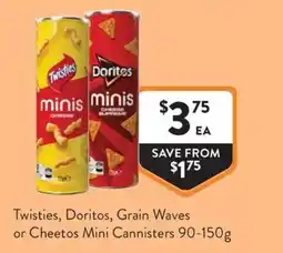 Foodworks Twisties Doritos Grain Waves or Cheetos Mini Cannisters offer
