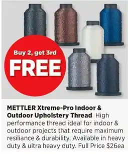 Spotlight METTLER Xtreme-Pro Indoor & Outdoor Upholstery Thread offer
