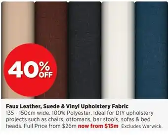Spotlight Faux Leather, Suede & Vinyl Upholstery Fabric offer