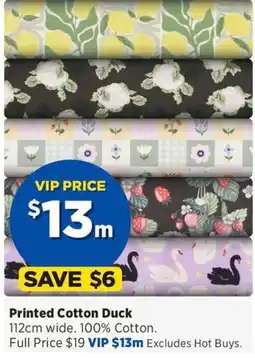 Spotlight Printed Cotton Duck offer