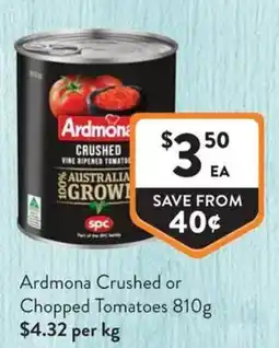 Foodworks Ardmona Crushed Tomatoes offer