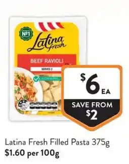 Foodworks Latina Fresh Filled Pasta offer