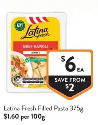 Foodworks Latina Fresh Filled Pasta offer