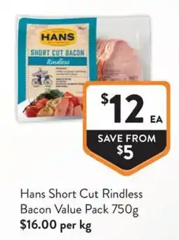 Foodworks Hans Short Cut Rindless Bacon offer