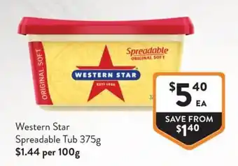 Foodworks Western Star Spreadable Tub offer