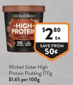 Foodworks Wicked Sister High Protein Pudding offer