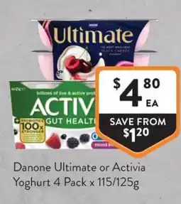 Foodworks Danone Ultimate or Activia Yoghurt offer