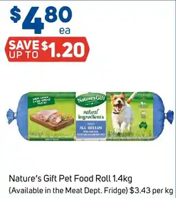 Foodland Nature's Gift Pet Food Roll offer