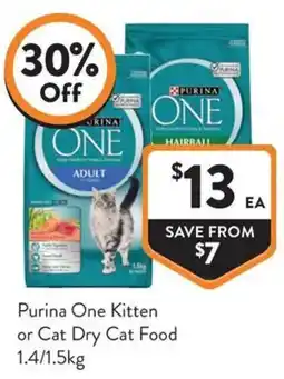 Foodworks Purina One Kitten or Cat Dry Cat Food offer