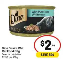 IGA Dine Desire Wet Cat Food offer