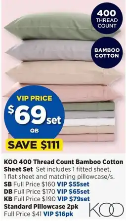 Spotlight KOO 400 Thread Count Bamboo Cotton Sheet Set offer