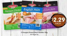 Spudshed D'Orsogna Shaved Meat Varieties offer